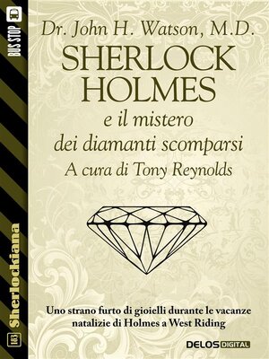 cover image of Sherlock Holmes e il mistero dei diamanti scomparsi